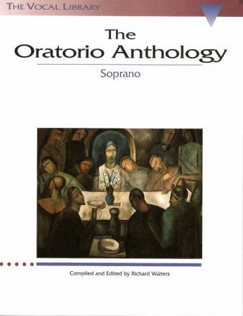 The Oratorio Anthology - Arien für Sopran und Klavier